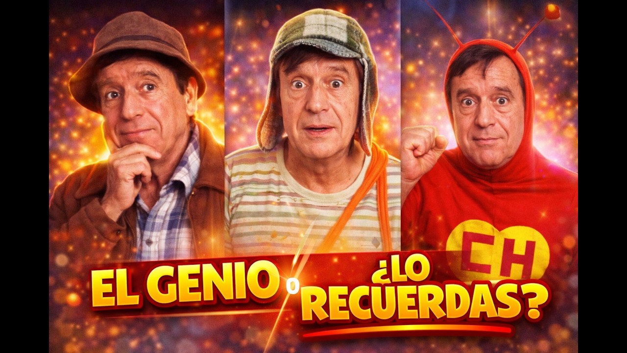 Retro Cápsula Chespirito (Roberto Gómez Bolaños)