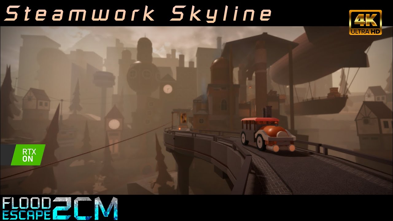 [FE2CM] Steamwork Skyline // + Rescue & RTX shaders [4K]