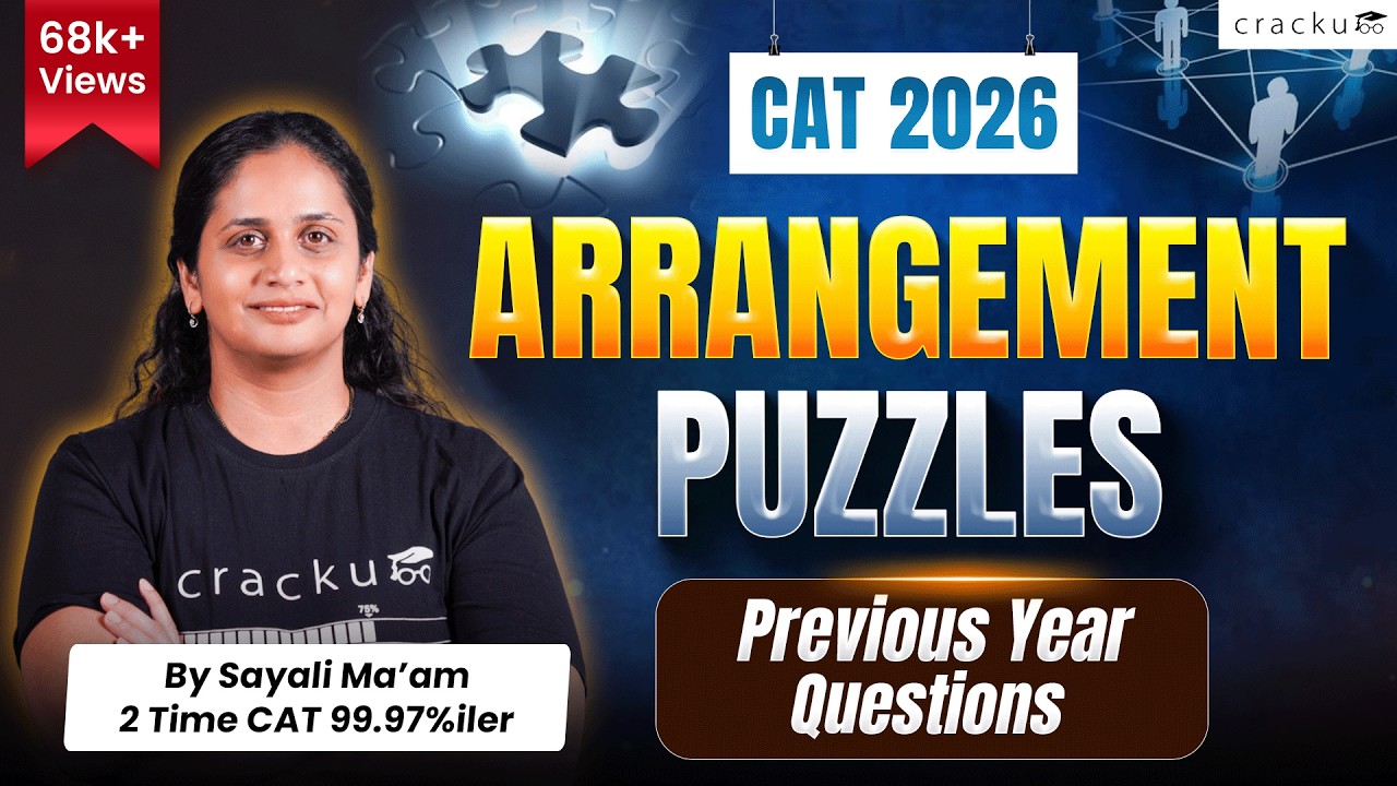 Arrangement Puzzles for CAT | Logical Reasoning for CAT 2026  | DILR | CAT Previous Year Solutions