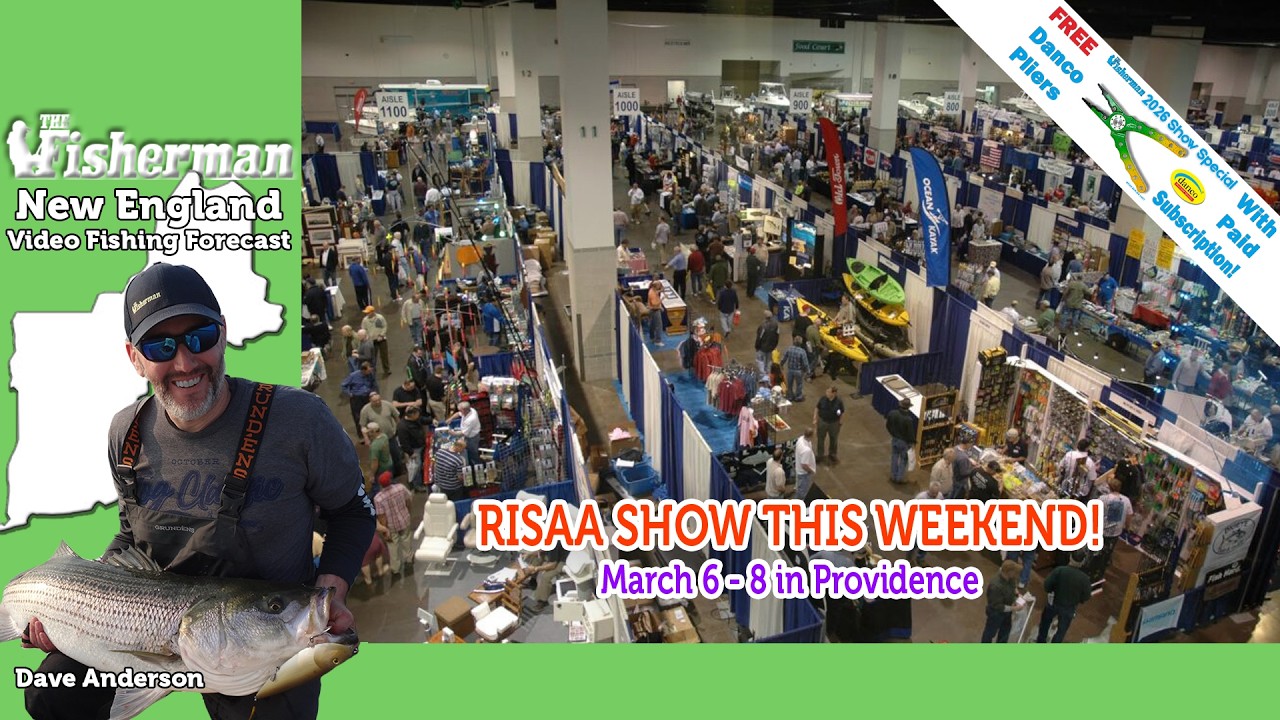 March 5th 2026 New England Video Fishing Forecast with Dave Anderson