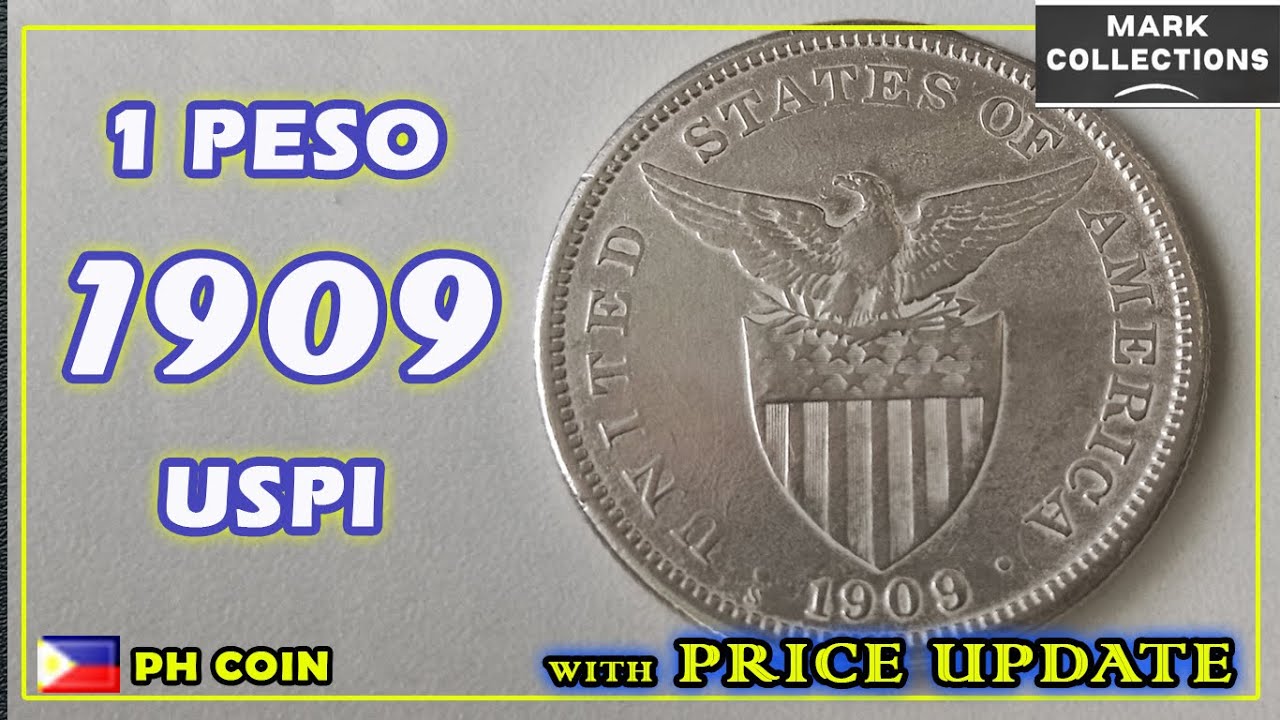 One Peso 1909 USPI