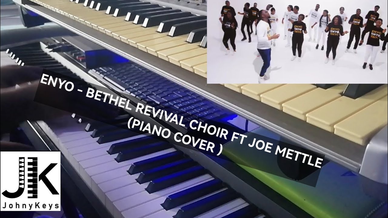 Piano Cover | ENYO(He Is Good) - Bethel Revival Choir ft Joe Mettle
