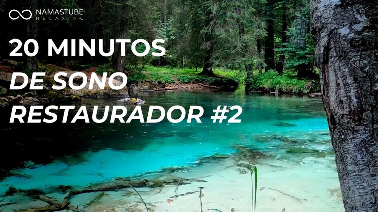 20 MINUTOS DE SONO RESTAURADOR │ PARA COCHILAR, DORMIR E RELAXAR #2