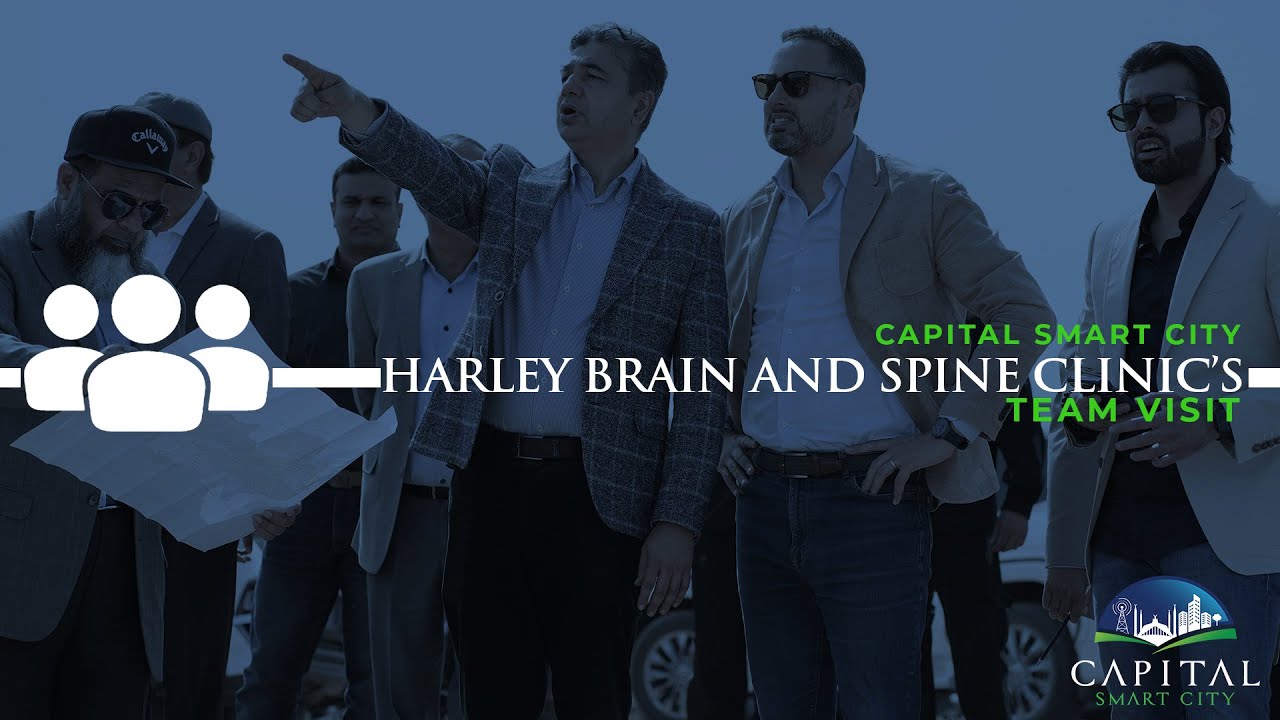 Harley Brain and Spine Clinic's team visited Capital Smart City Site