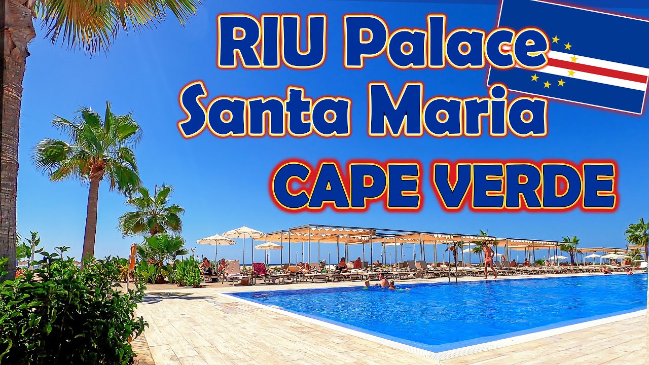 Riu Palace Santa Maria, Cape Verde, Island of Sal, 4K Hotel Tour, Fully Accessible ♿🌞