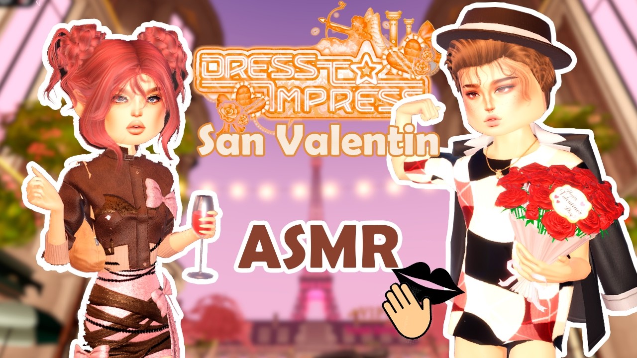 ASMR Dress to Impress San Valentin 2025 ... 🎧😴