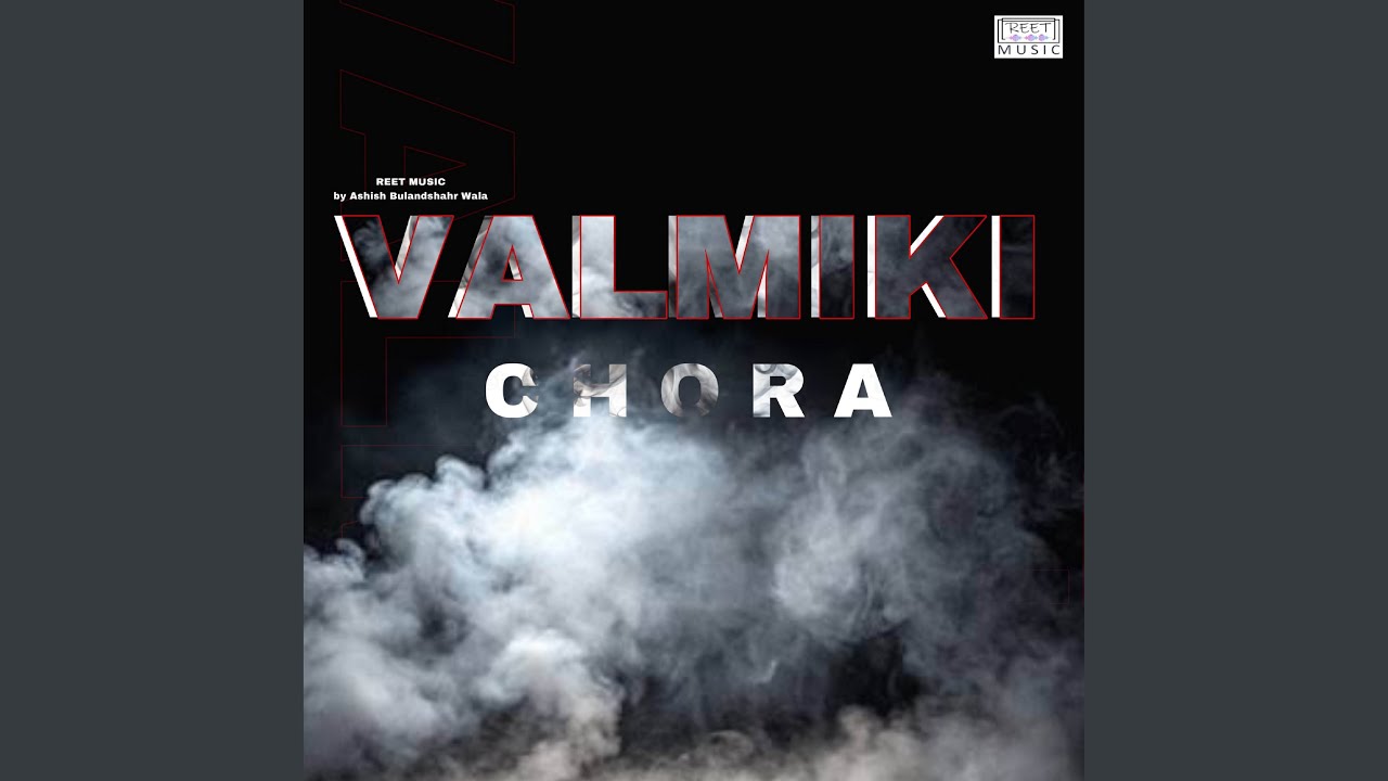 Valmiki Chora