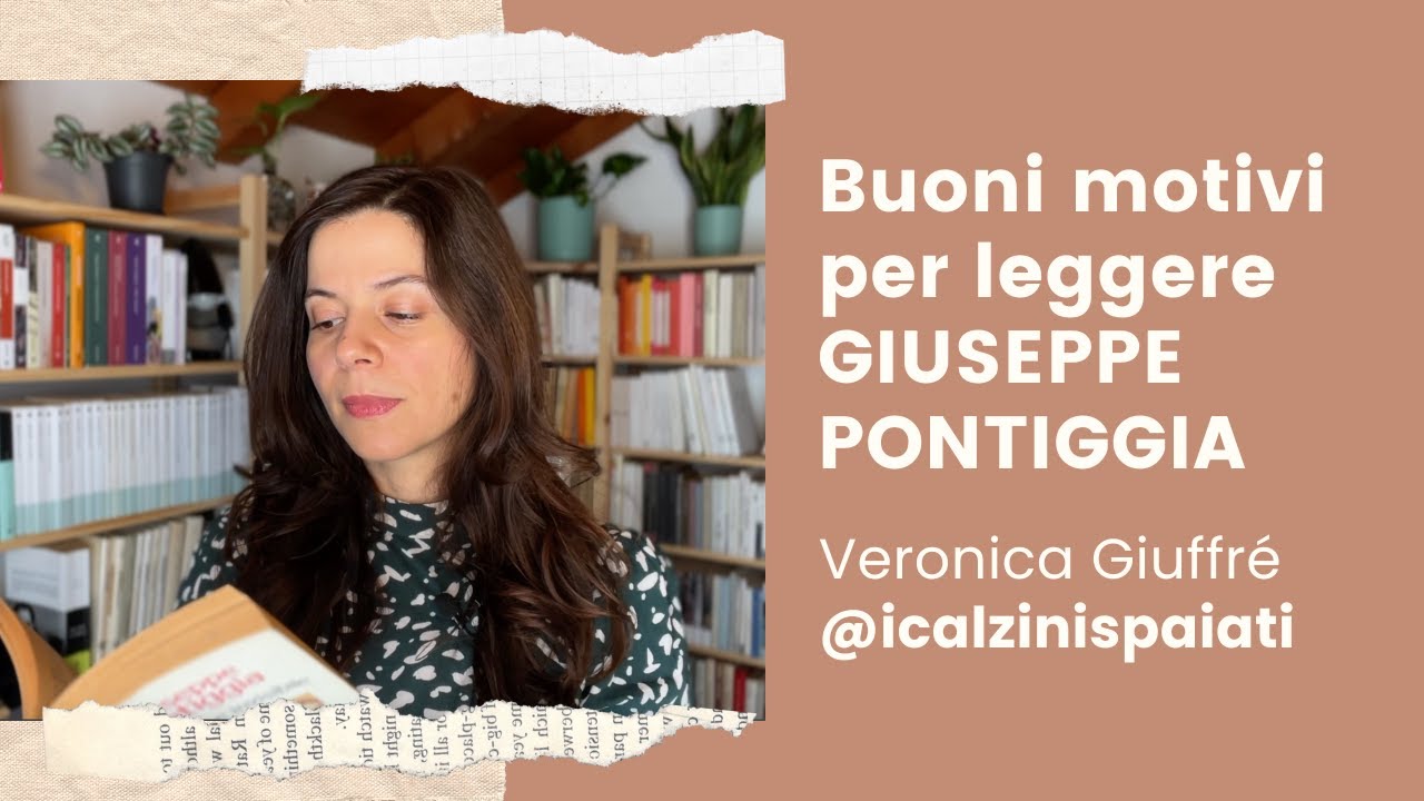 Buoni motivi per leggere GIUSEPPE PONTIGGIA