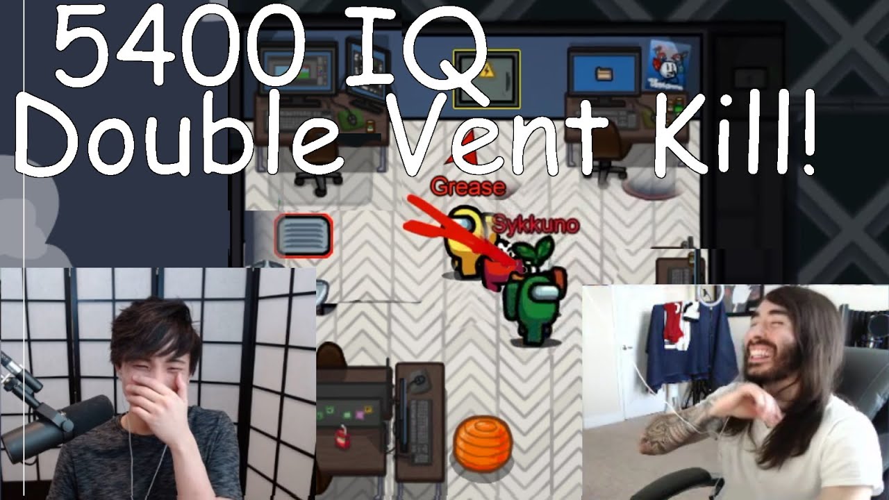 GreaseBall & Sykkuno 5400 IQ Double Vent Kill! | Both POV's Among Us
