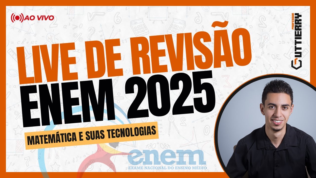 AO VIVO! REVISÃO DE MATEMÁTICA - ENEM 2025