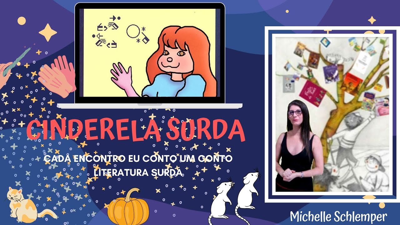 Cinderela Surda - Literatura Surda