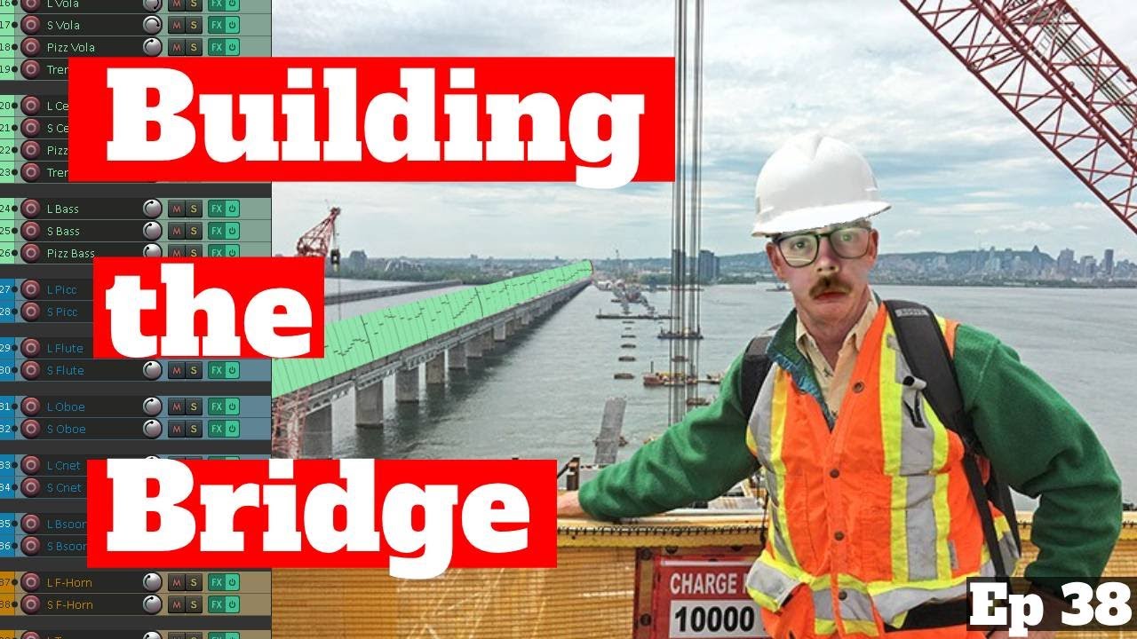 Working on the Bridge | Composing from Scratch | Writing Log 38
