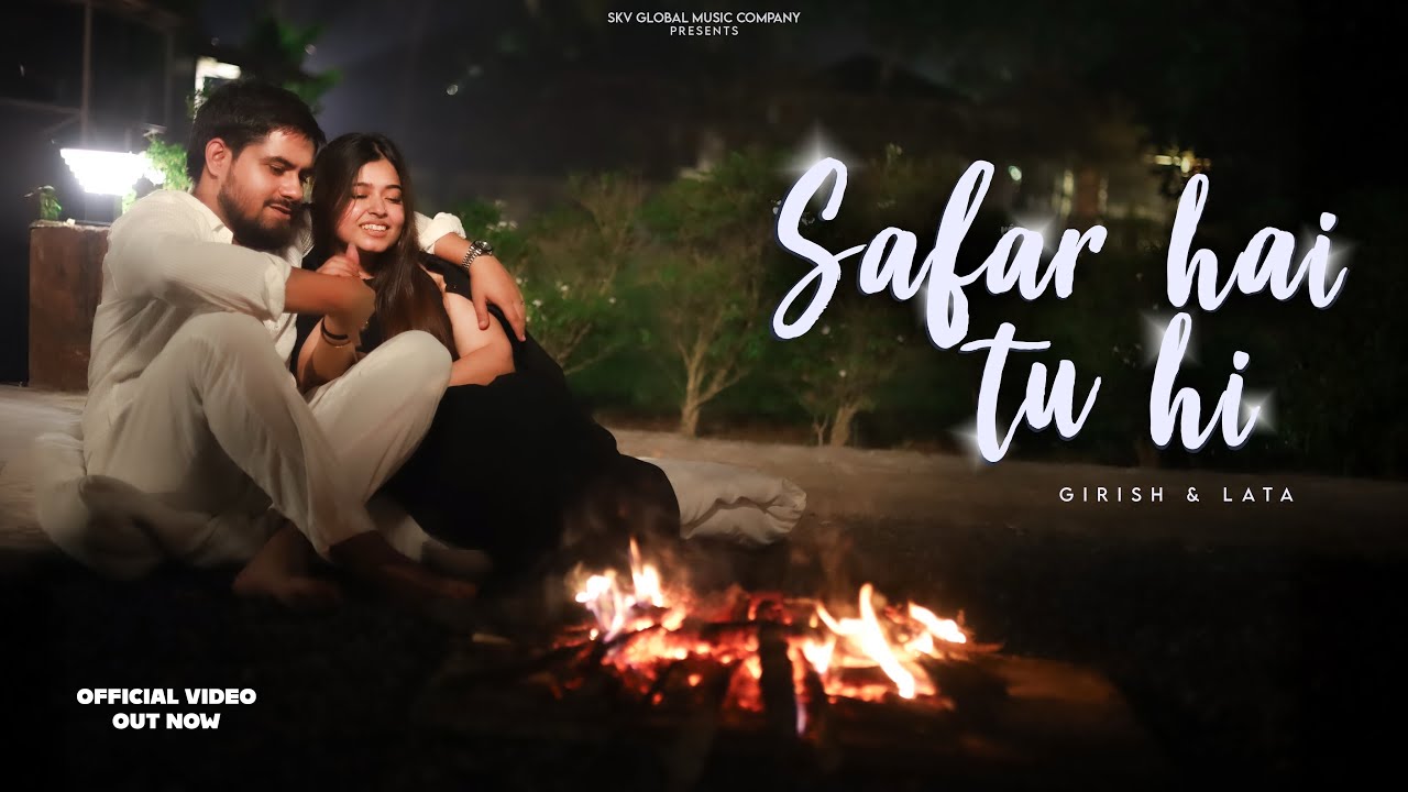 Safar Hai Tu Hi | Lata Madhwani & Girish Valecha | SKV Global Music Company 
