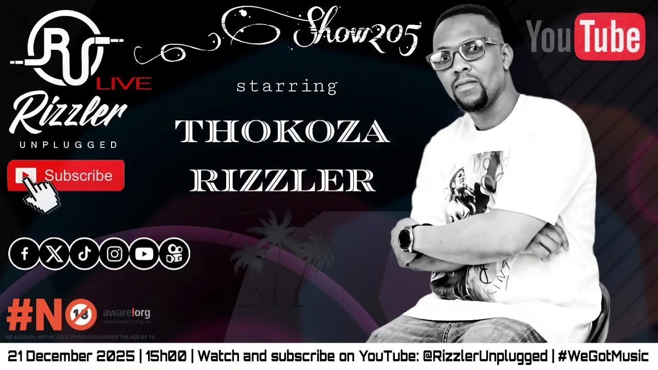 Rizzler Unplugged #Show205 Feat. #Thokoza