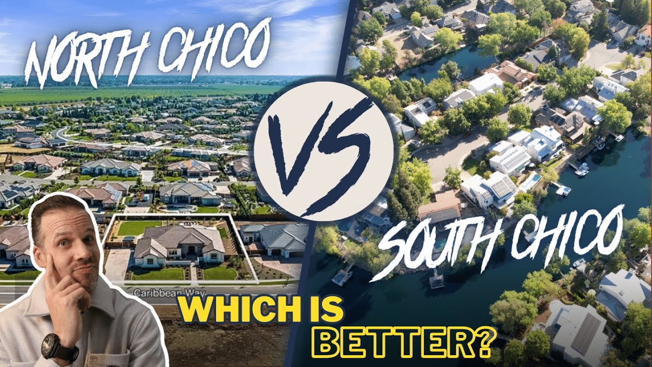 North Vs. South Chico - Which is Better?