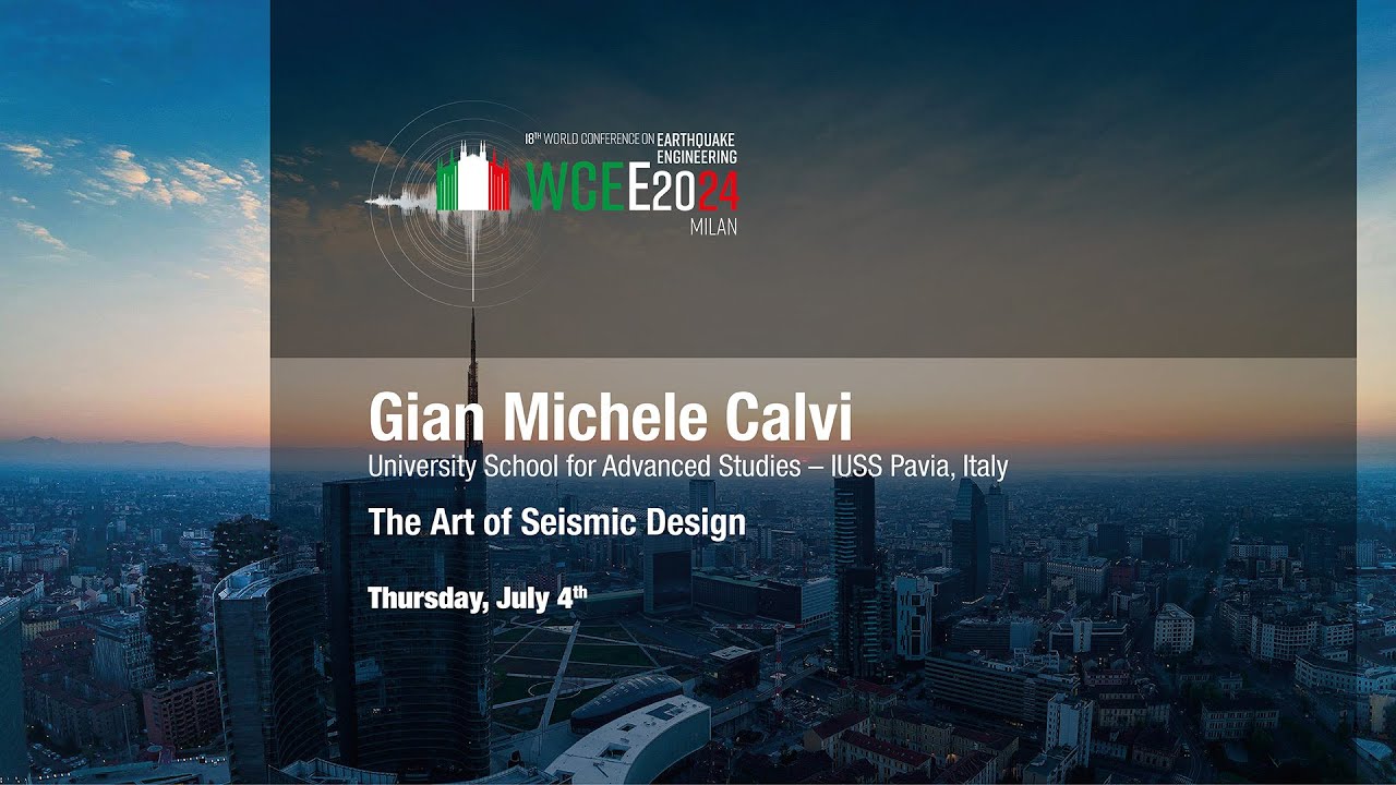 Gian Michele Calvi: The Art of Seismic Design