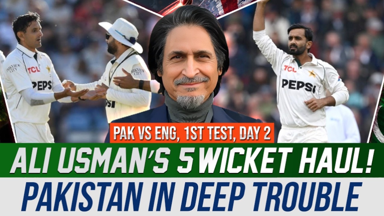Ali Usman&rsquo;s 5-Wicket Haul! Pakistan in Deep Trouble | PAK vs ENG, 1st Test, Day 2 | Ramiz Speaks