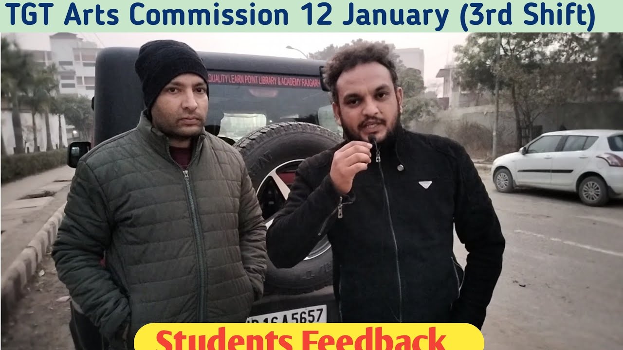 HP TGT Arts Commission 12 January Exam 3rd Shift Students Feedback | TGT Arts students feedback 2026