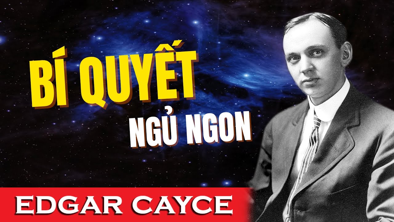 Muốn Ngủ Ngon, Bớt Lo Nghĩ? Đặt Tay Lên Rốn 2 Phút Trước Khi Ngủ | Edgar Cayce