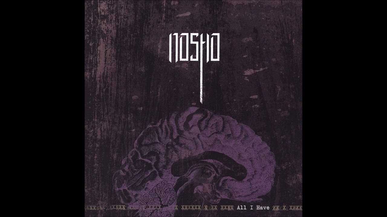 Nosho - All I Have (Full Album)