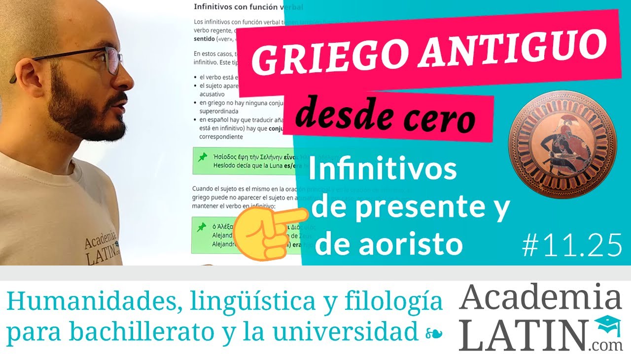 Infinitivos de presente y de aoristo (morfosintaxis) ‹ Curso de griego antiguo desde cero #11.25