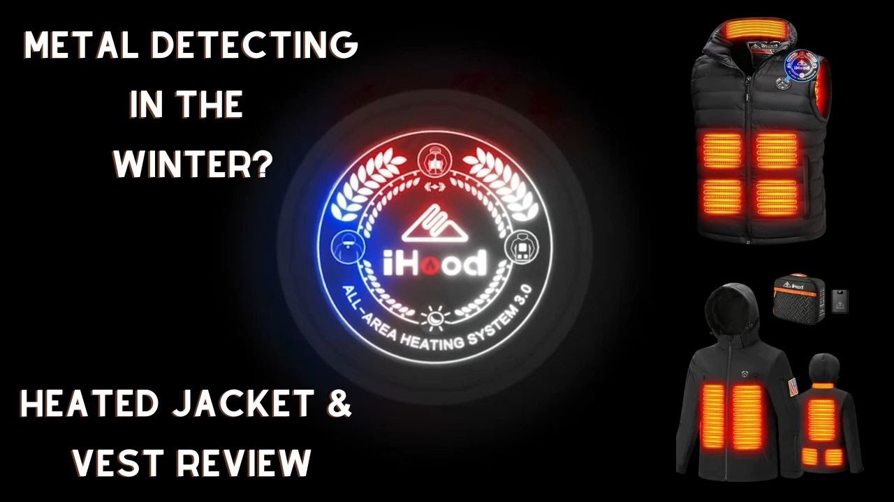 IHOOD Heated Jacket & Vest Great For Metal Detecting In The Winter
