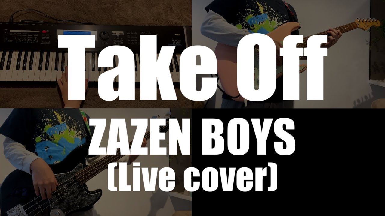 【cover】Take Off (ICHIRO ver.) / ZAZEN BOYS (Vocal, Guitar, Bass cover)