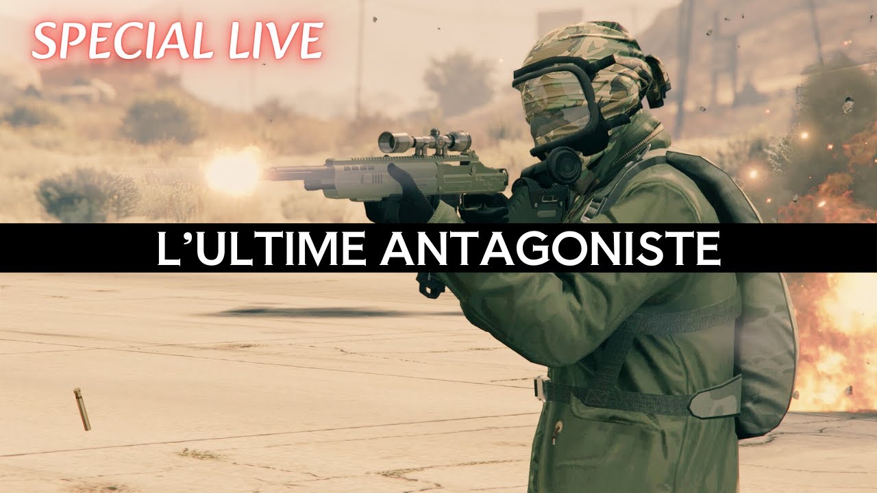 L’ULTIME ANTAGONISTE