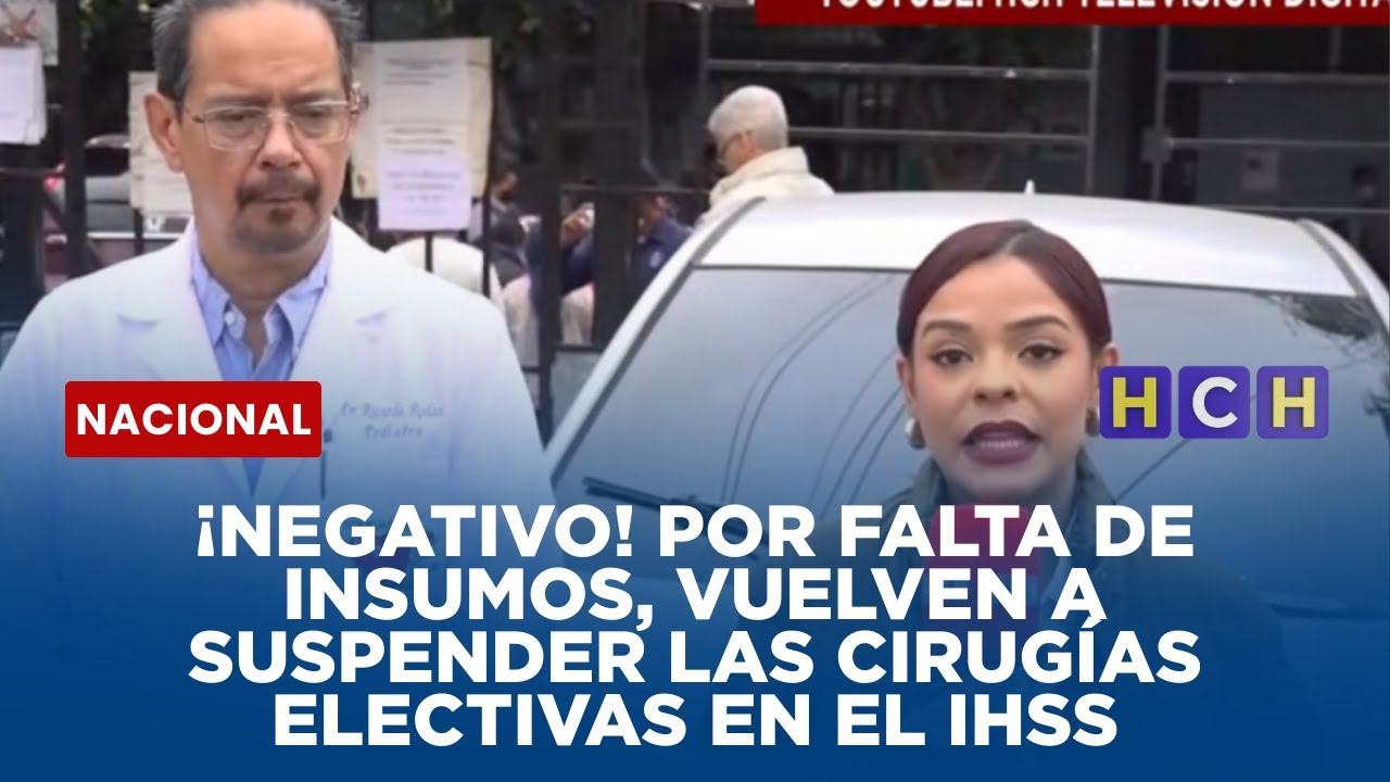 ¡Negativo! Por falta de insumos, vuelven a suspender las cirugías electivas en el IHSS