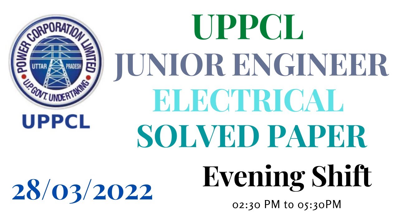 UPPCL JE Electrical 28/03/2022 Evening Shift Solved Paper | UPPCL Junior Engineer 2022 Solved Paper