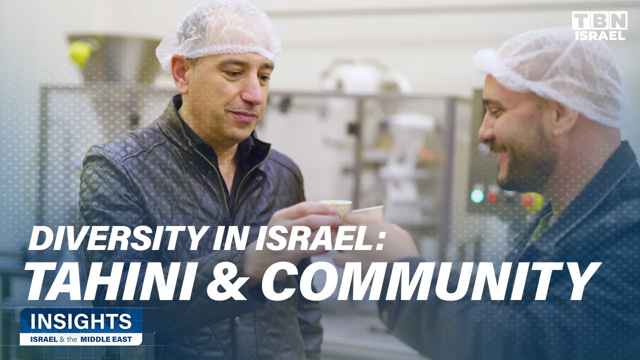 Diversity in Israel: How a Tahini Factory Created Community | Insights: Israel & the Middle East
