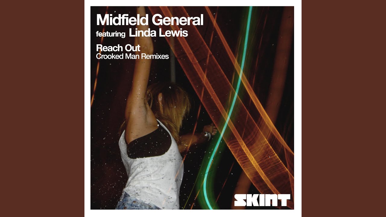 Reach Out (feat. Linda Lewis) (Crooked Man Remix 1)