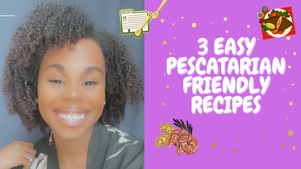 3 EASY RECIPES| 3 EASY PESCATARIAN FRIENDLY LUNCH RECIPES!