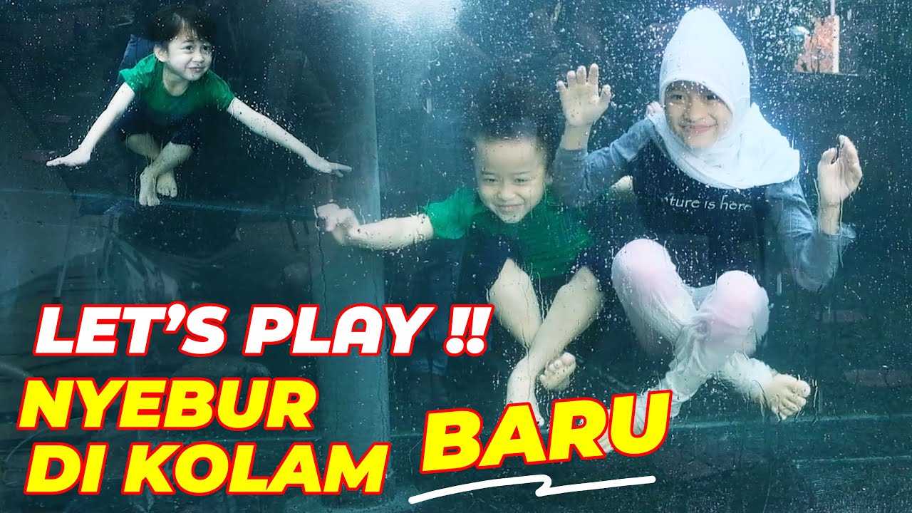 ADA KOLAM BARU ?? LET'S GO KITA NYEBUR