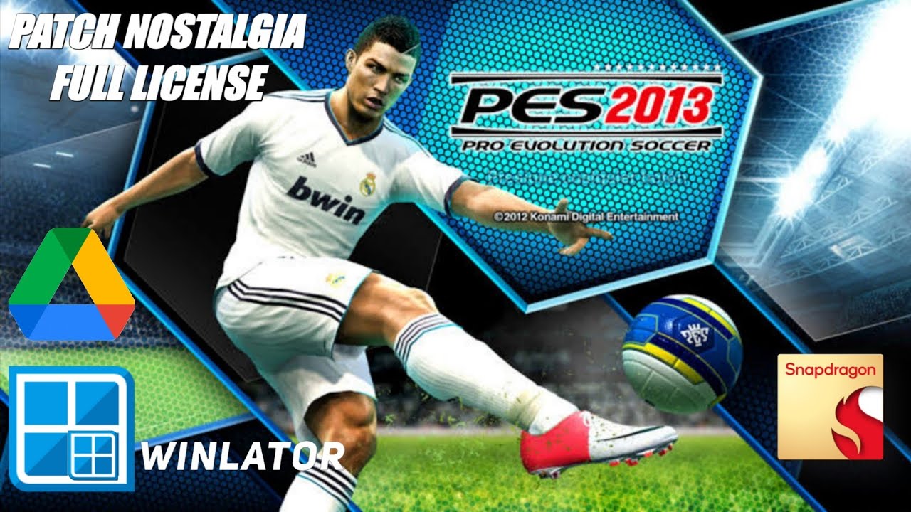 PES 2013 Winlator Android?!Patch Nostalgia Full License🔥 | Super Ringan Cocok Untuk HP Kentang
