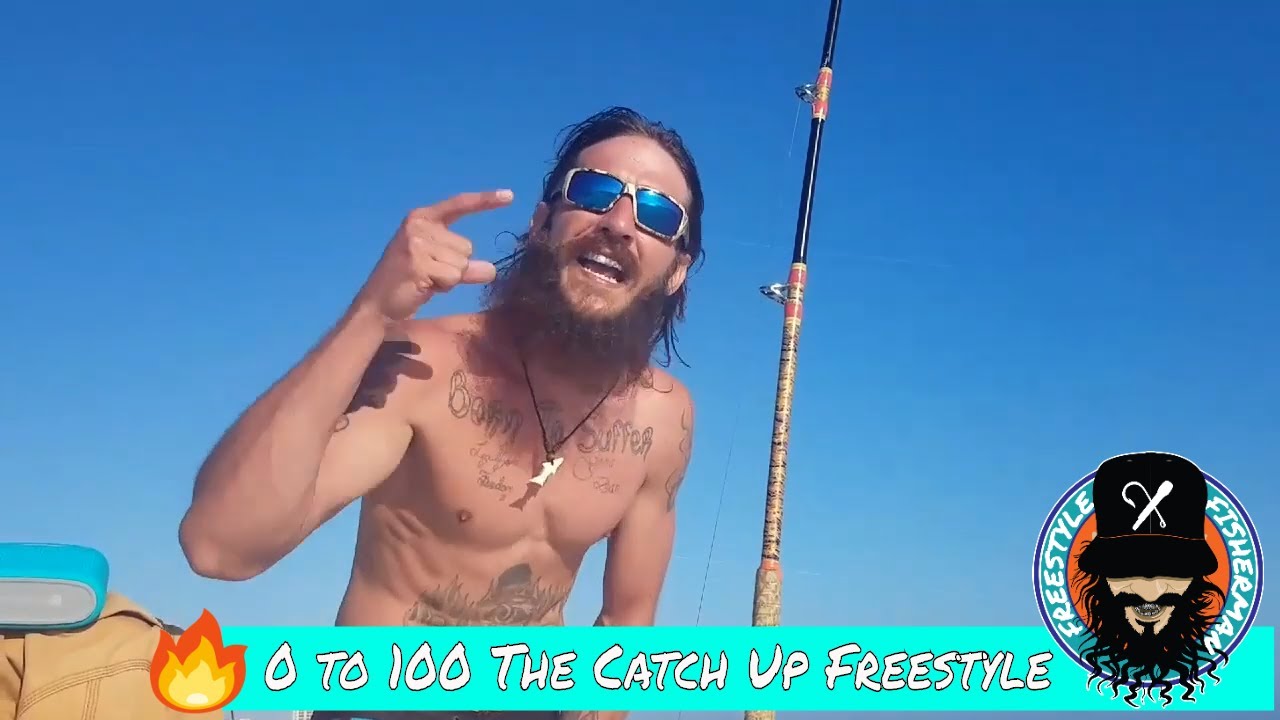 Freestyle Fisherman - Beast mode engaged 0 to 100 The Catch Up (Drake)  Mixtape Remix
