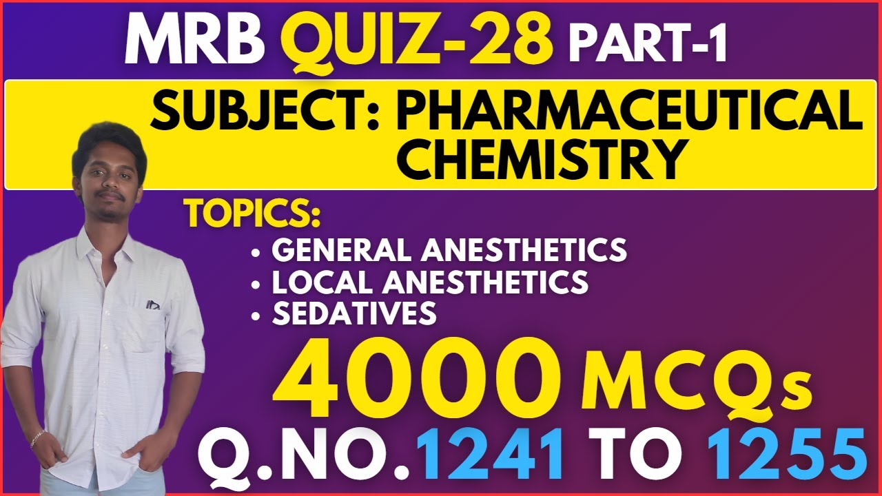MRB Quiz 28 Part-1 | Pharmaceutical Chemistry MCQs