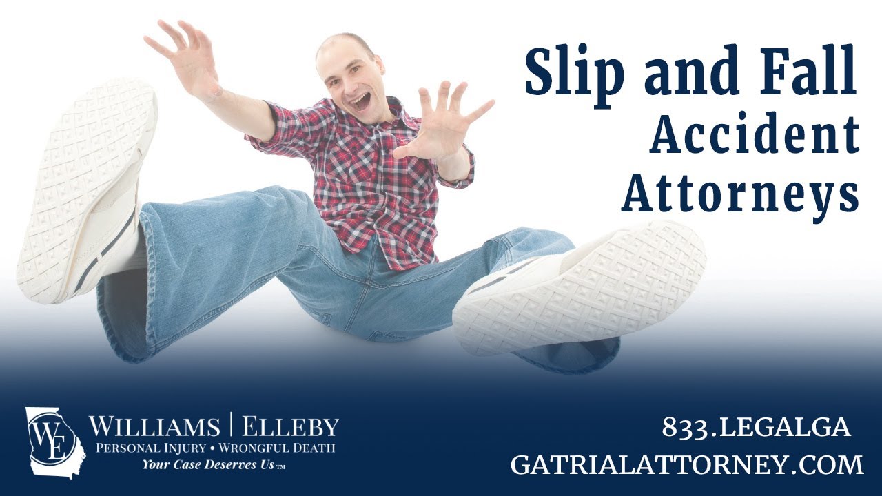 Slip and Fall Personal Injury Attorney | WILLIAMS ELLEBY