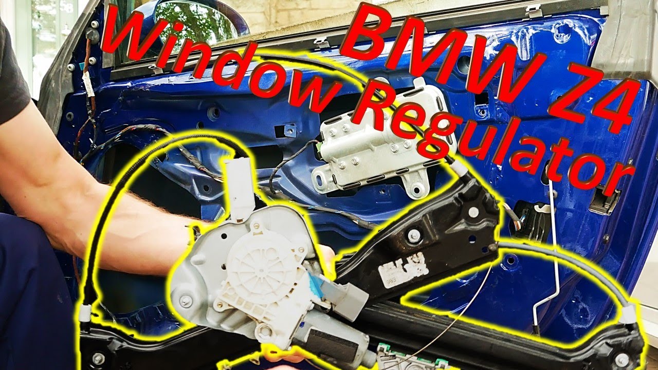 BMW Z4 Window regulator Replacement - Z4 Roadster / Z4 coupe (E85 E86)