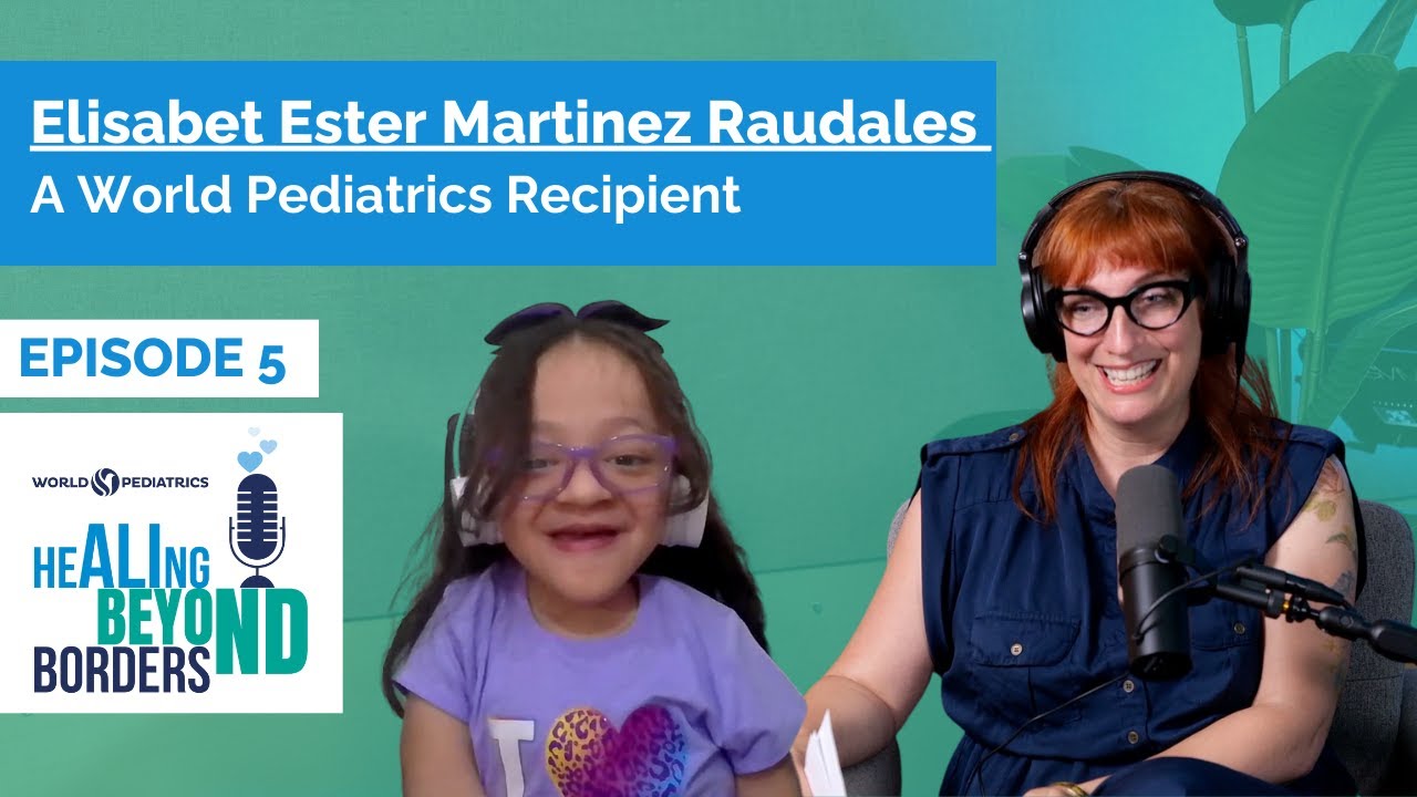 Healing Beyond Borders - Ep 5 - Elizabet Ester Martinez Raudales