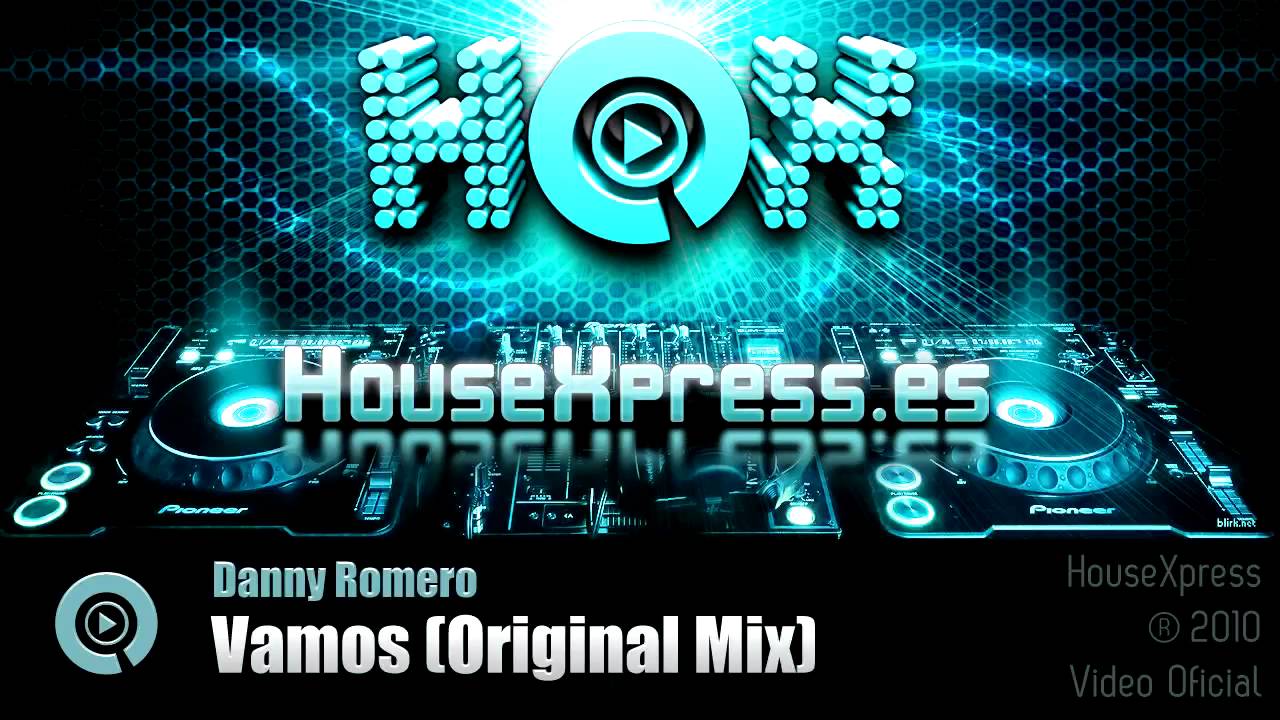 Danny Romero - Vamos (Original Mix) HouseXpress