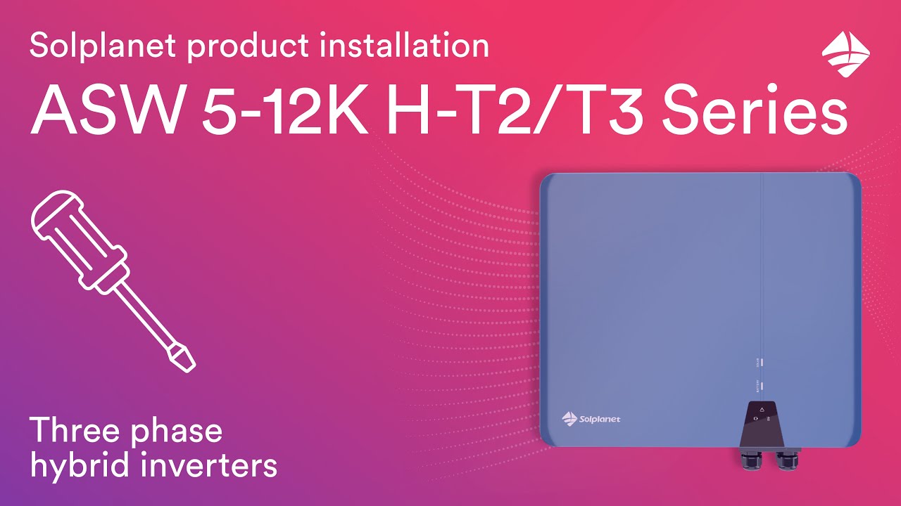Solplanet ASW 5-12K H-T2/T3 Series