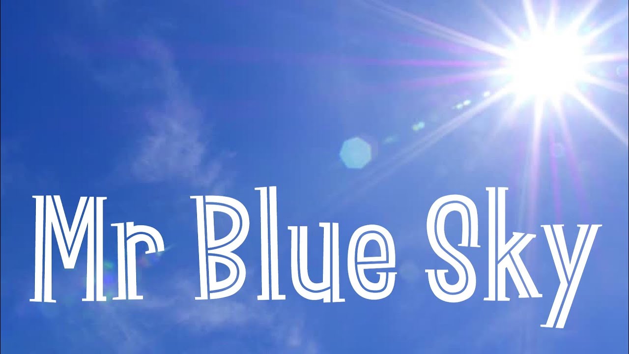 Makaton - Mr Blue Sky - Singing Hands