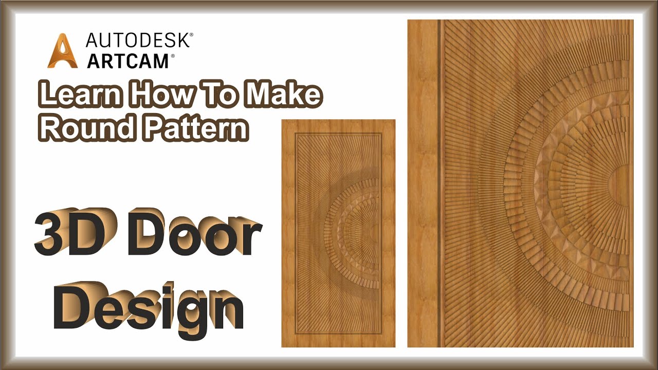 Learn making 3D Door Round Pattern #artcam #3d #carving #woodworking