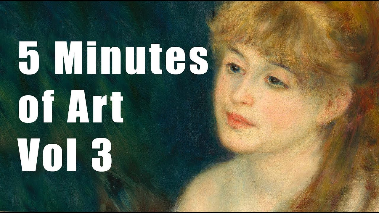 5 Minutes of Art - Vol 3 (4K)