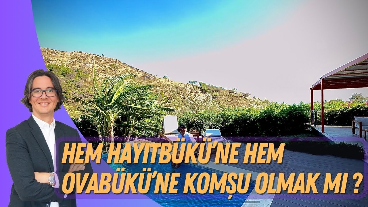 Hem Hayıtbükü’ne Hem Ovabükü’ne Komşu Olmak mı ?