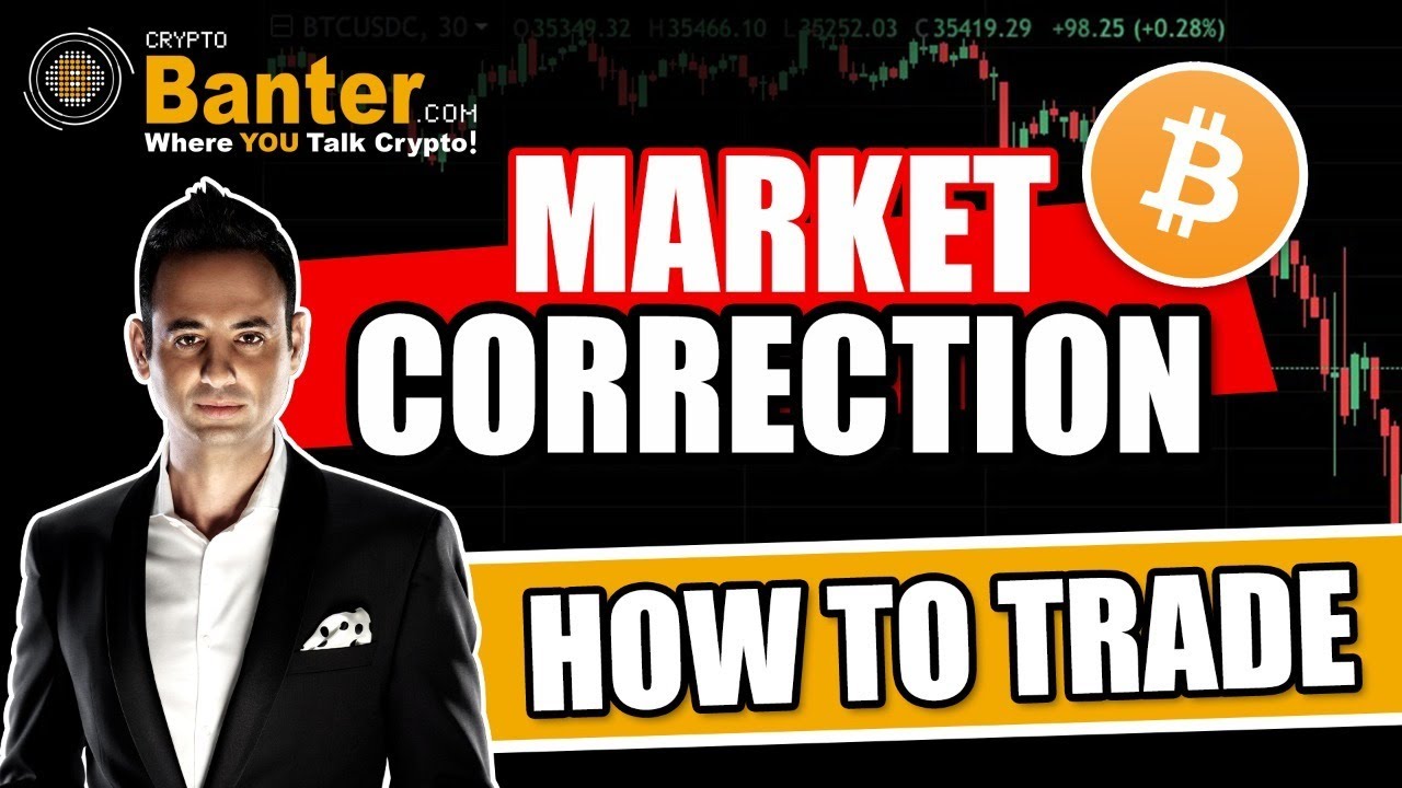 BITCOIN MARKET CORRECTION, NOT A CRASH. HOW TO TRADE THIS!