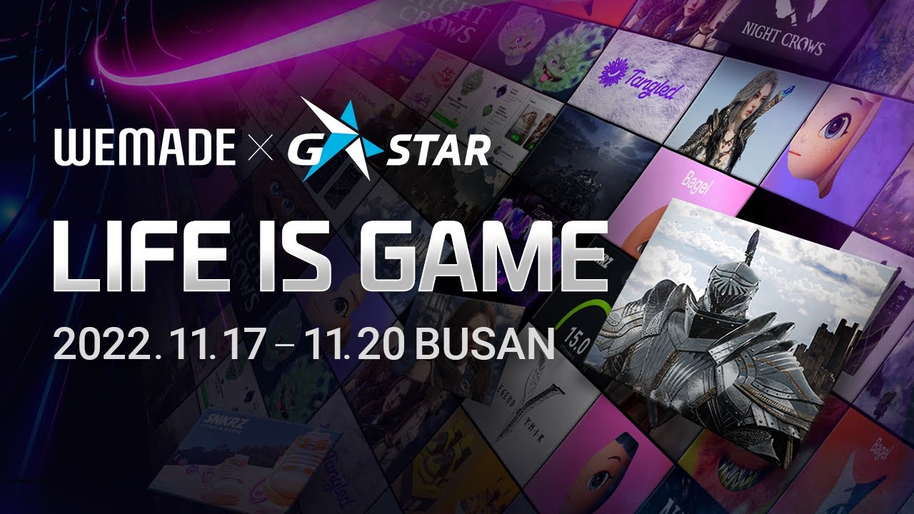 [WEMADE X G-STAR2022] LIFE IS GAME