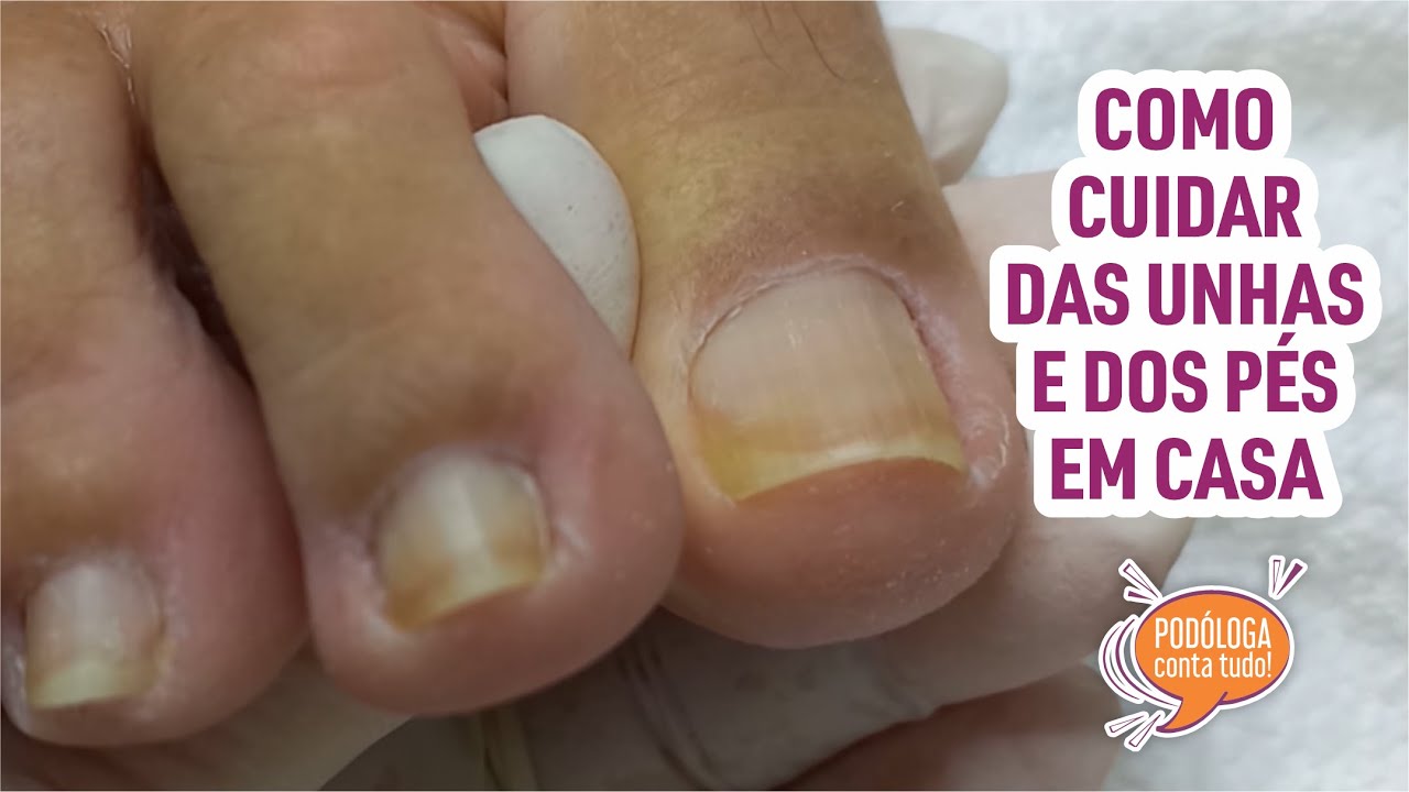 COMO CUIDAR DAS UNHAS E DOS PÉS EM CASA
