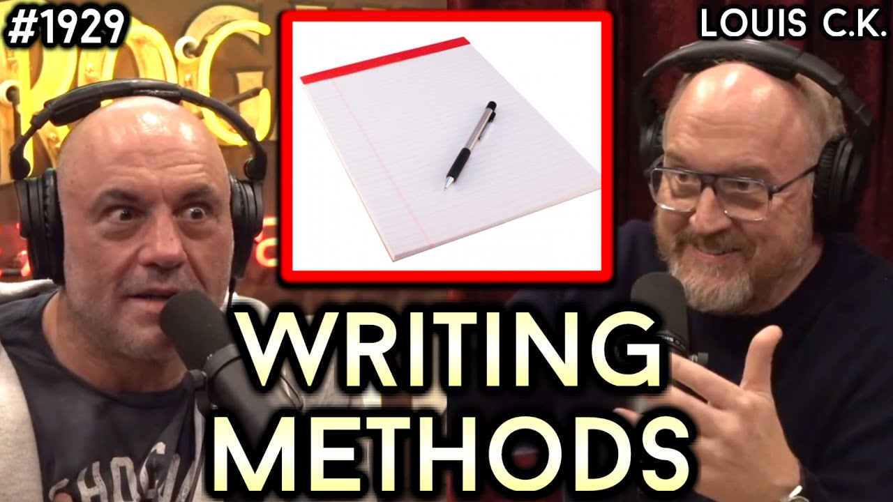 Joe Rogan -  🎬 Joe And Louis Discuss Methods For Writing Comedy 🎬